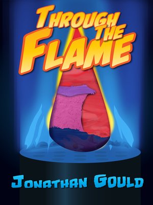 cover image of Through the Flame